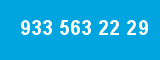 933 563 22 29